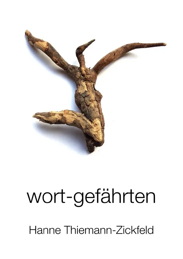 Cover: 9783752941548 | wort-gefährten | Gedichte aus fünf Jahrzehnten | Thiemann-Zickfeld