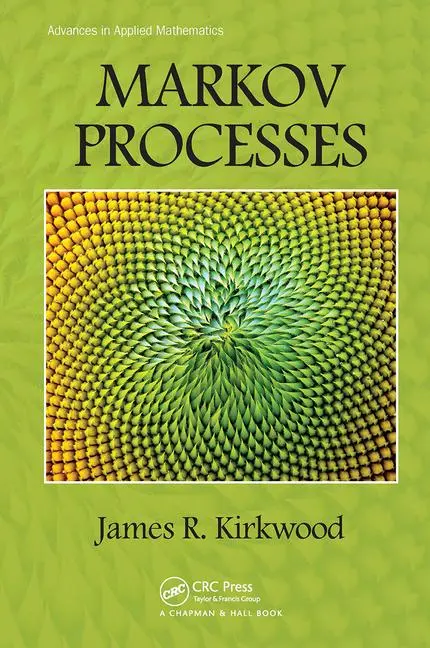 Cover: 9781032921648 | Markov Processes | James R. Kirkwood | Taschenbuch | Englisch | 2024