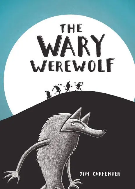 Cover: 9781760361648 | The Wary Werewolf | Jim Carpenter | Buch | Gebunden | Englisch | 2023