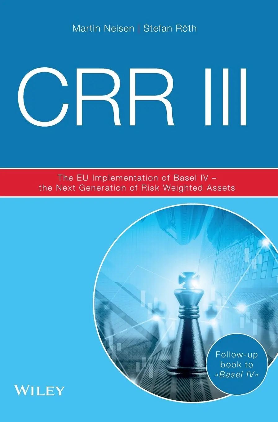 Cover: 9783527511648 | CRR III | Martin Neisen (u. a.) | Buch | 288 S. | Englisch | 2023
