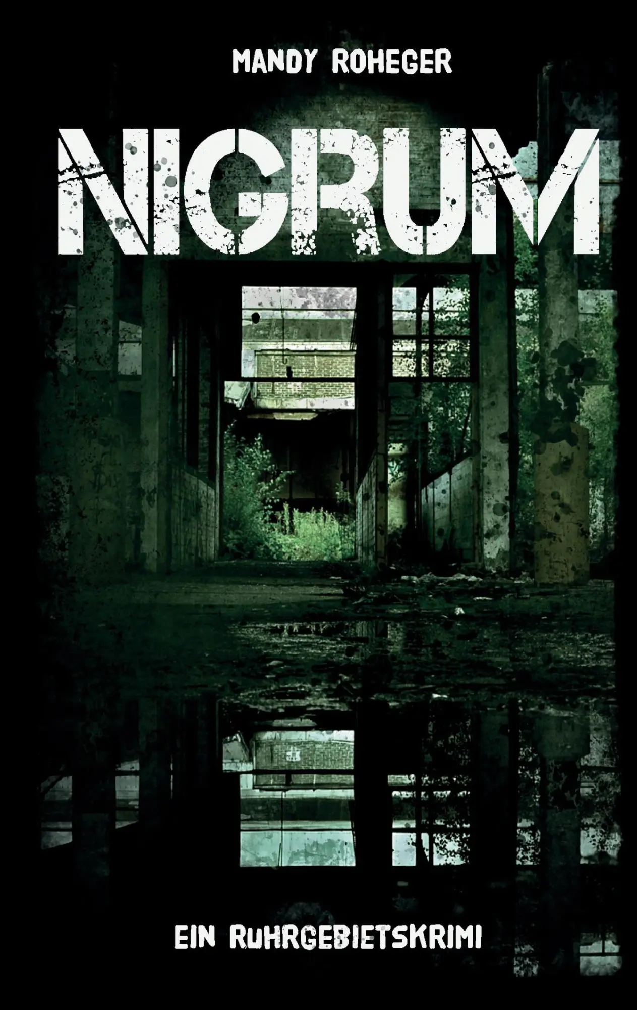 Cover: 9783695751648 | Nigrum | Maja Sonderberg ermittelt I | Mandy Roheger | Taschenbuch