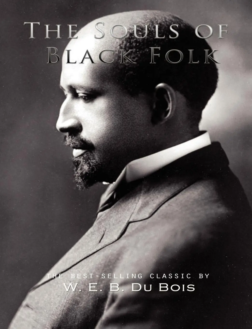 Cover: 9781609421748 | The Souls of Black Folk | W. E. B. Du Bois | Taschenbuch | Englisch