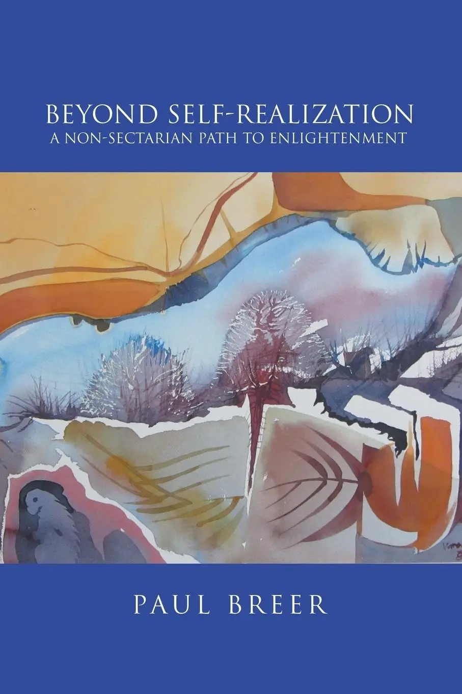Cover: 9781956161748 | Beyond Self-Realization | A Non-Sectarian Path to Enlightenment | Buch
