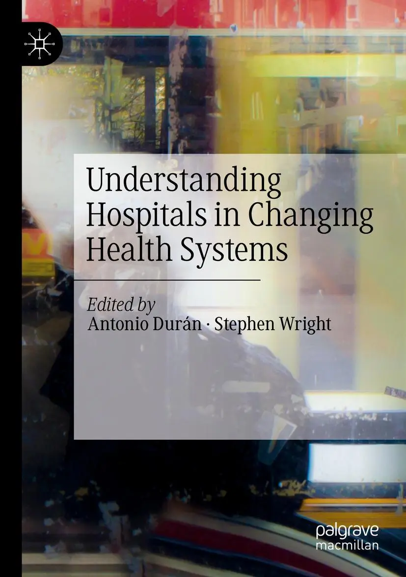 Cover: 9783030281748 | Understanding Hospitals in Changing Health Systems | Wright (u. a.)