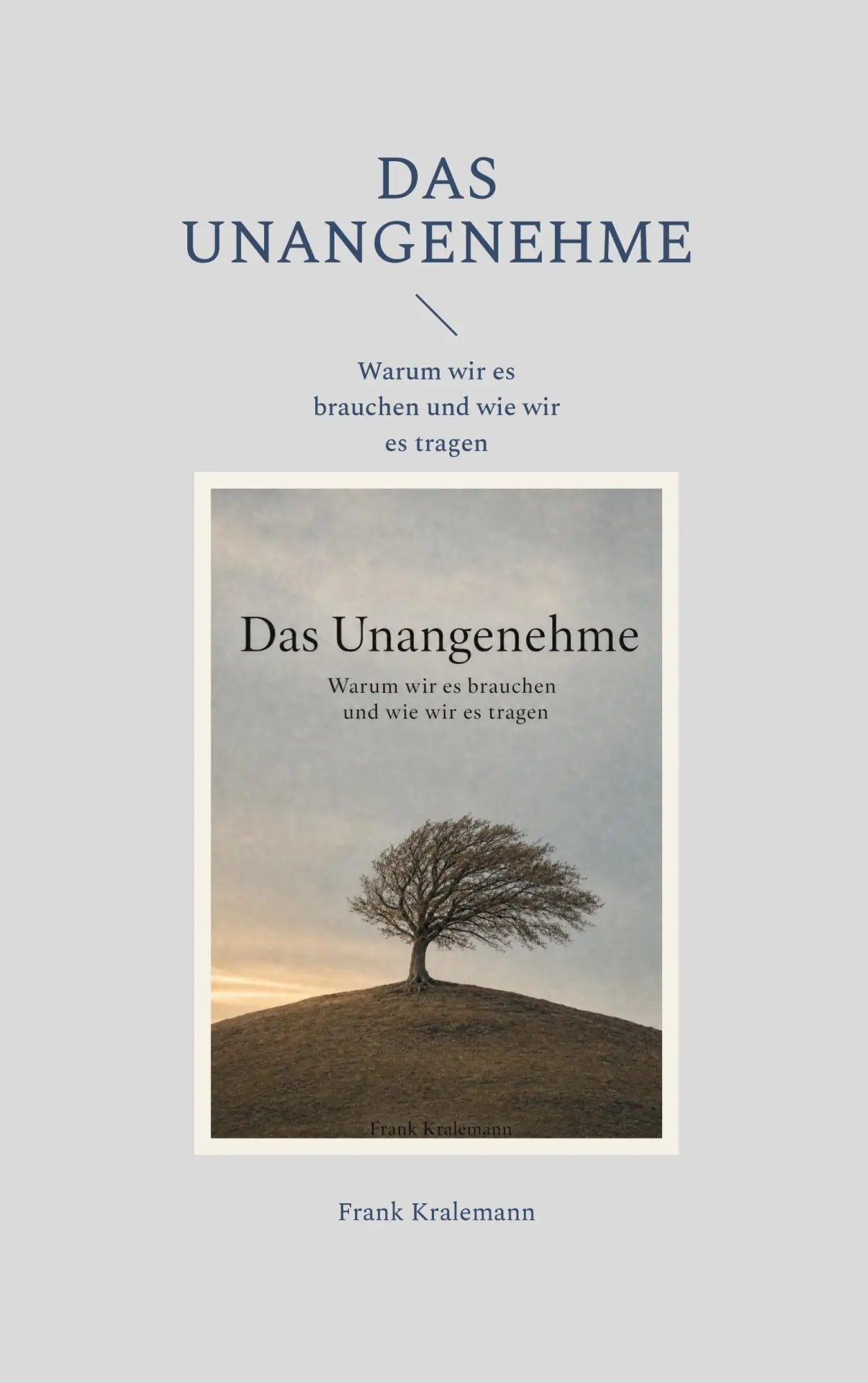 Cover: 9783696731748 | Das Unangenehme | Warum wir es brauchen und wie wir es tragen | Buch