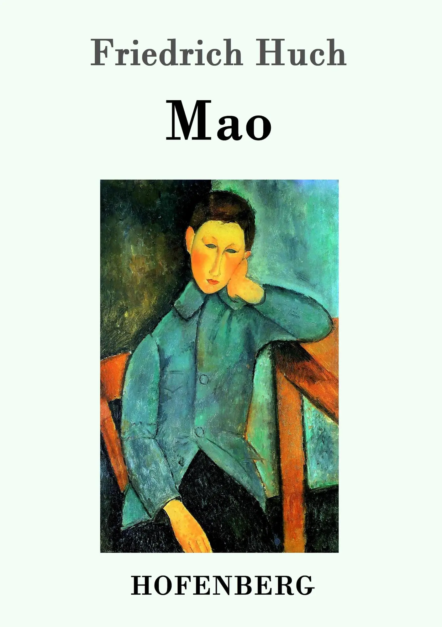 Cover: 9783743701748 | Mao | Roman | Friedrich Huch | Taschenbuch | 120 S. | Deutsch | 2017