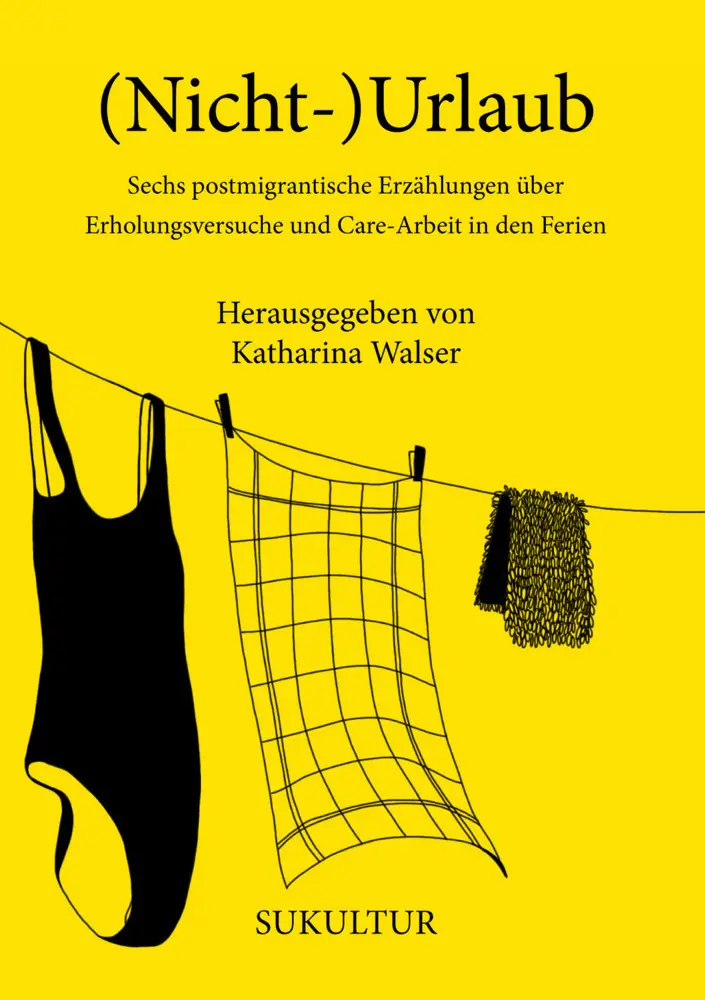 Cover: 9783955661748 | (Nicht-)Urlaub | Aleksandra Szczodrowski (u. a.) | Broschüre | Deutsch