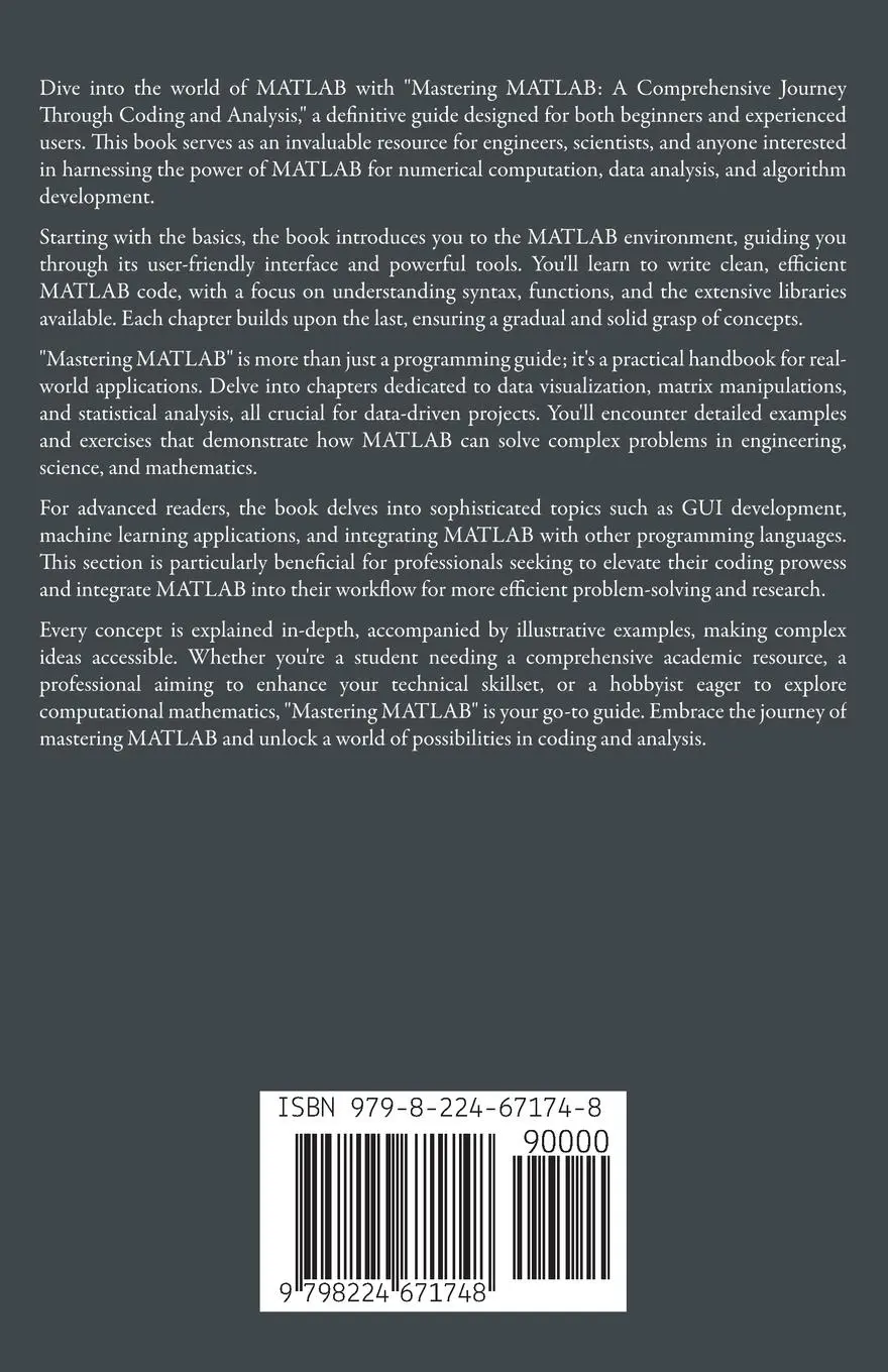 Rückseite: 9798224671748 | Mastering MATLAB | A Comprehensive Journey Through Coding and Analysis