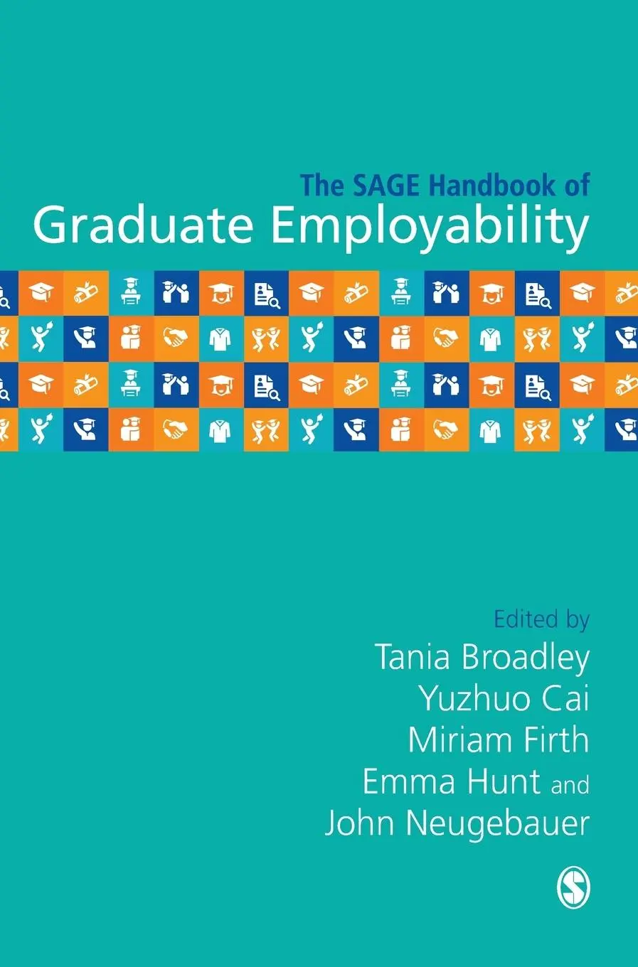 Cover: 9781529771848 | The SAGE Handbook of Graduate Employability | Tania Broadley (u. a.)