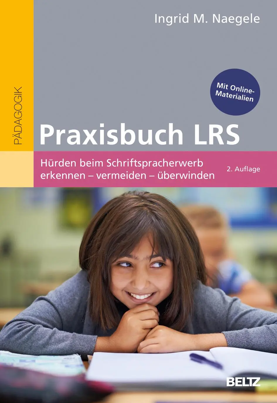 Cover: 9783407631848 | Praxisbuch LRS | Ingrid M. Naegele | Taschenbuch | 277 S. | Deutsch