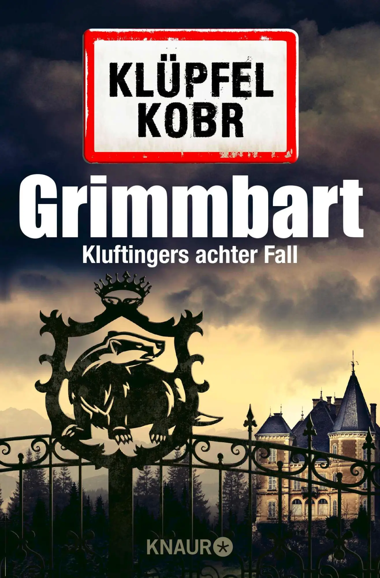 Cover: 9783426511848 | Grimmbart | Kluftingers achter Fall Ein Allgäu-Krimi | Klüpfel (u. a.)