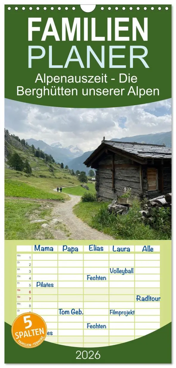Cover: 9783516601848 | Familienplaner 2026 - Alpenauszeit - Die Berghütten unserer Alpen...