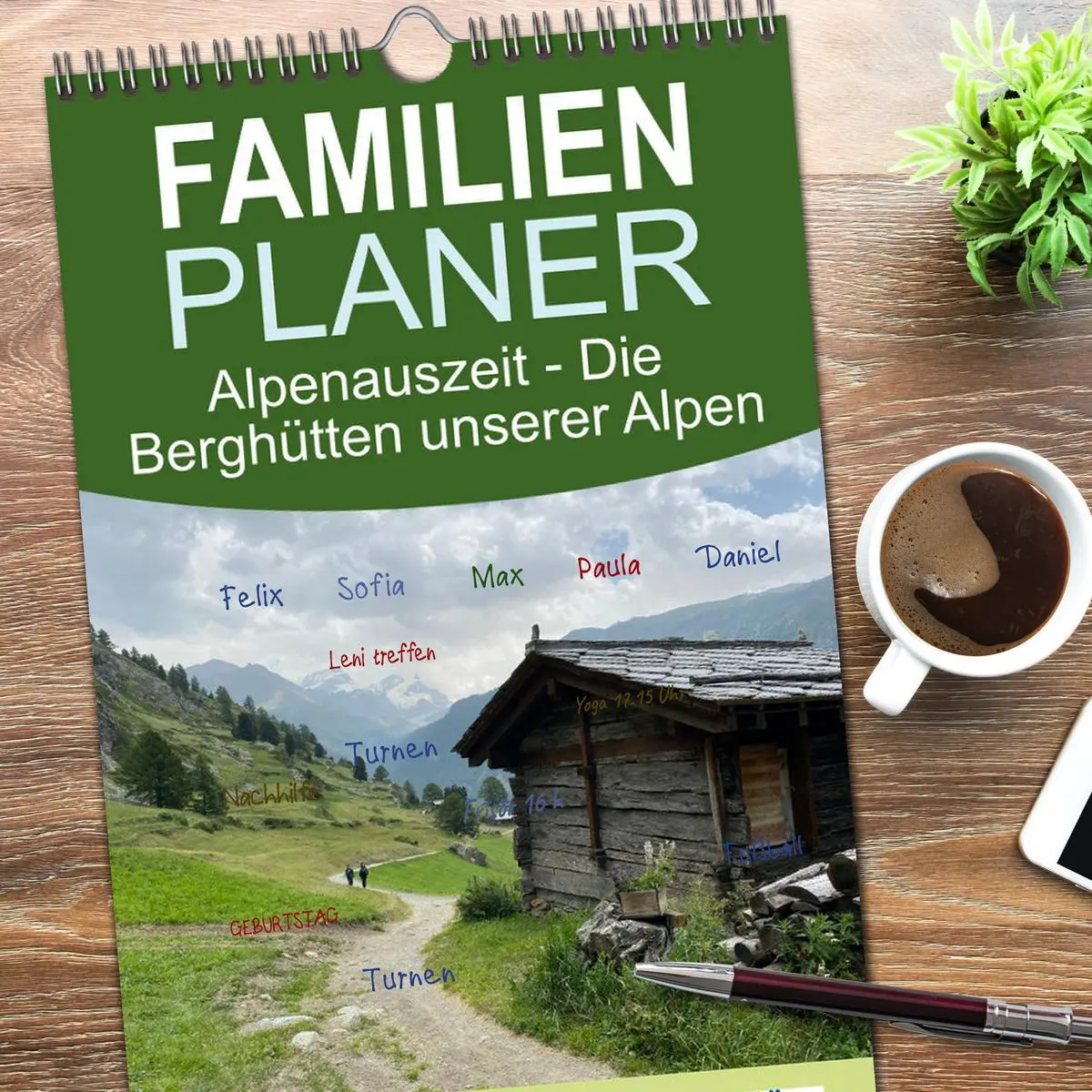 Bild: 9783516601848 | Familienplaner 2026 - Alpenauszeit - Die Berghütten unserer Alpen...