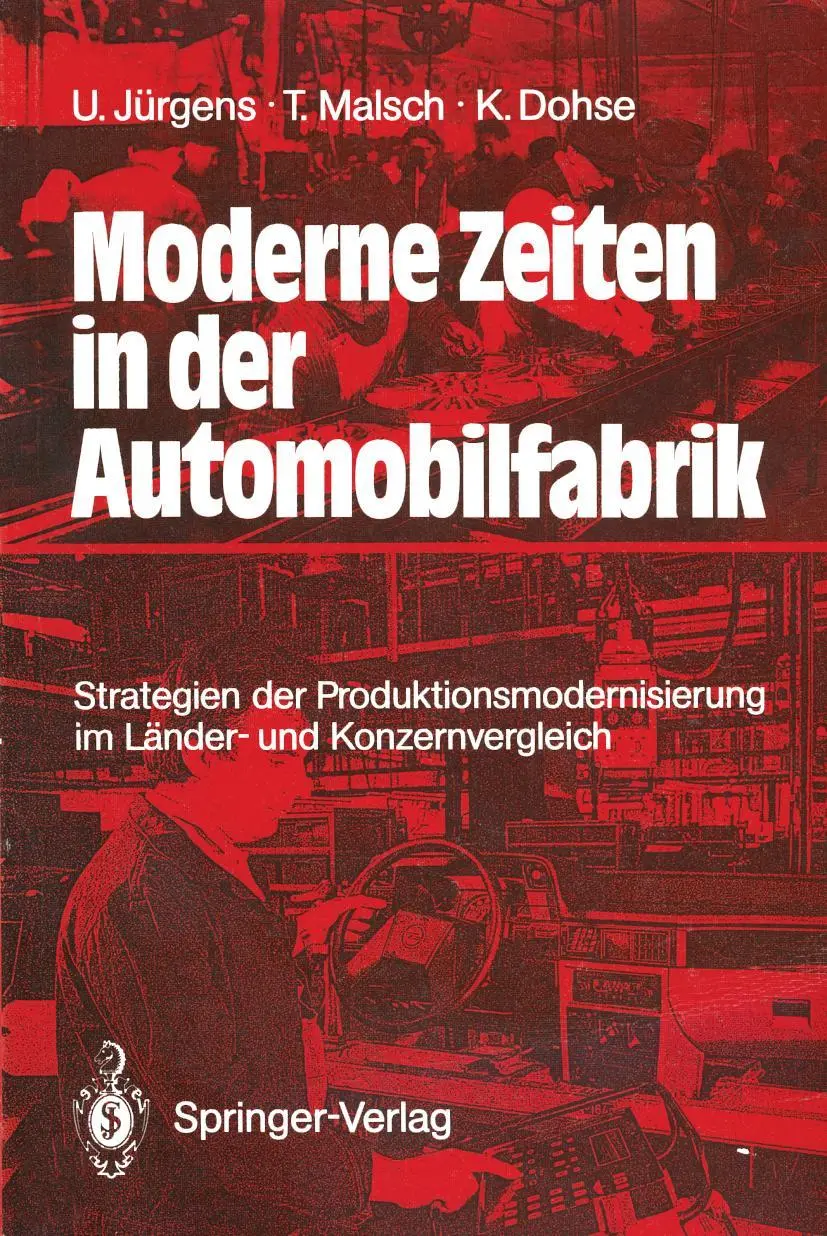 Cover: 9783540501848 | Moderne Zeiten in der Automobilfabrik | Ulrich Jürgens (u. a.) | Buch