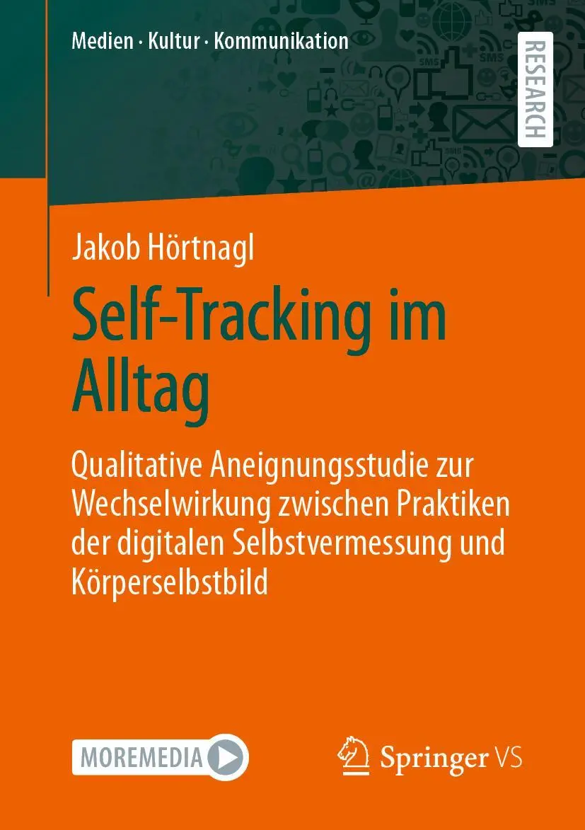 Cover: 9783658411848 | Self-Tracking im Alltag | Jakob Hörtnagl | Taschenbuch | IX | Deutsch