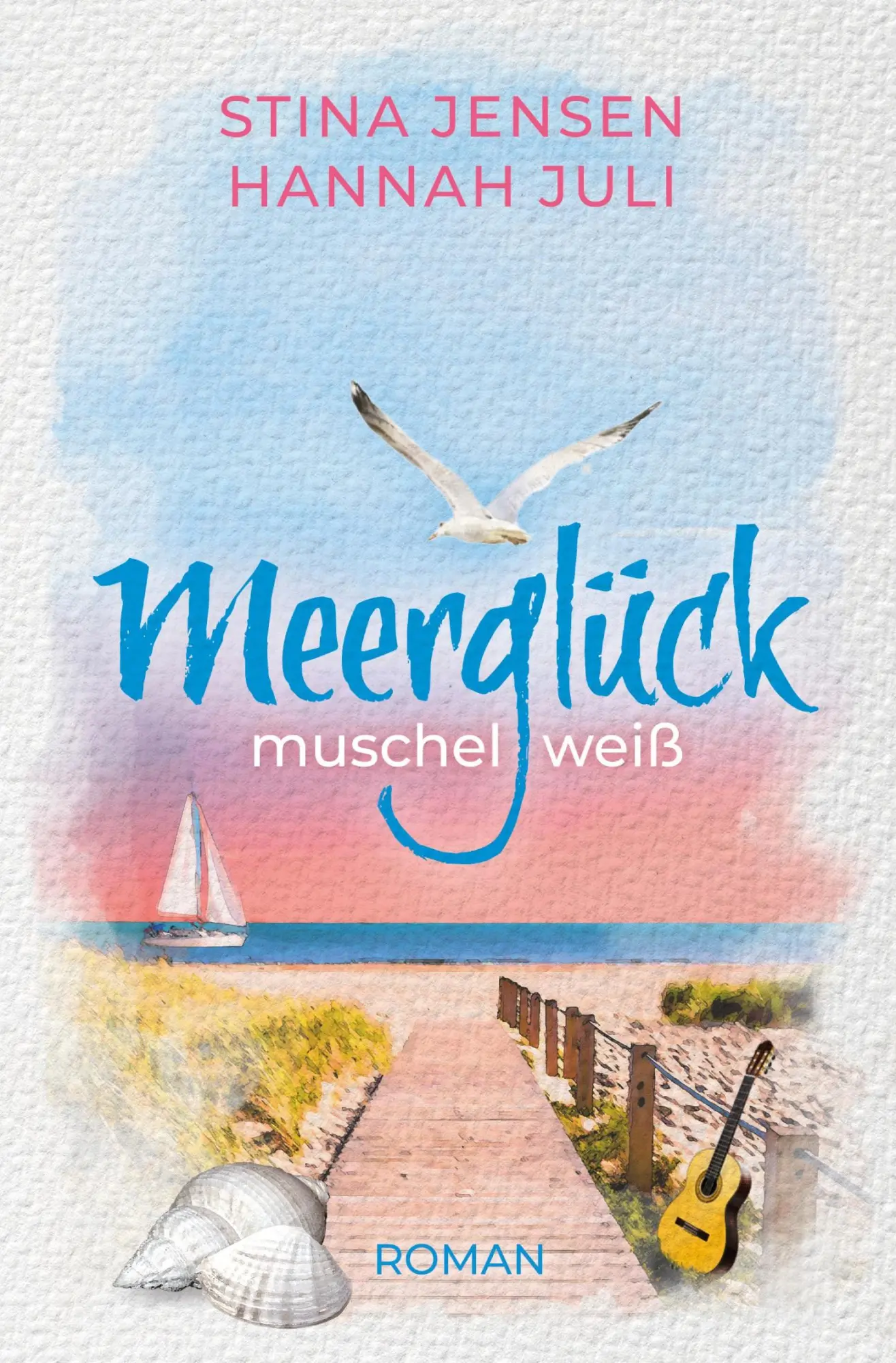 Cover: 9783819401848 | Meerglück, muschelweiß | Stina Jensen (u. a.) | Taschenbuch | 320 S.