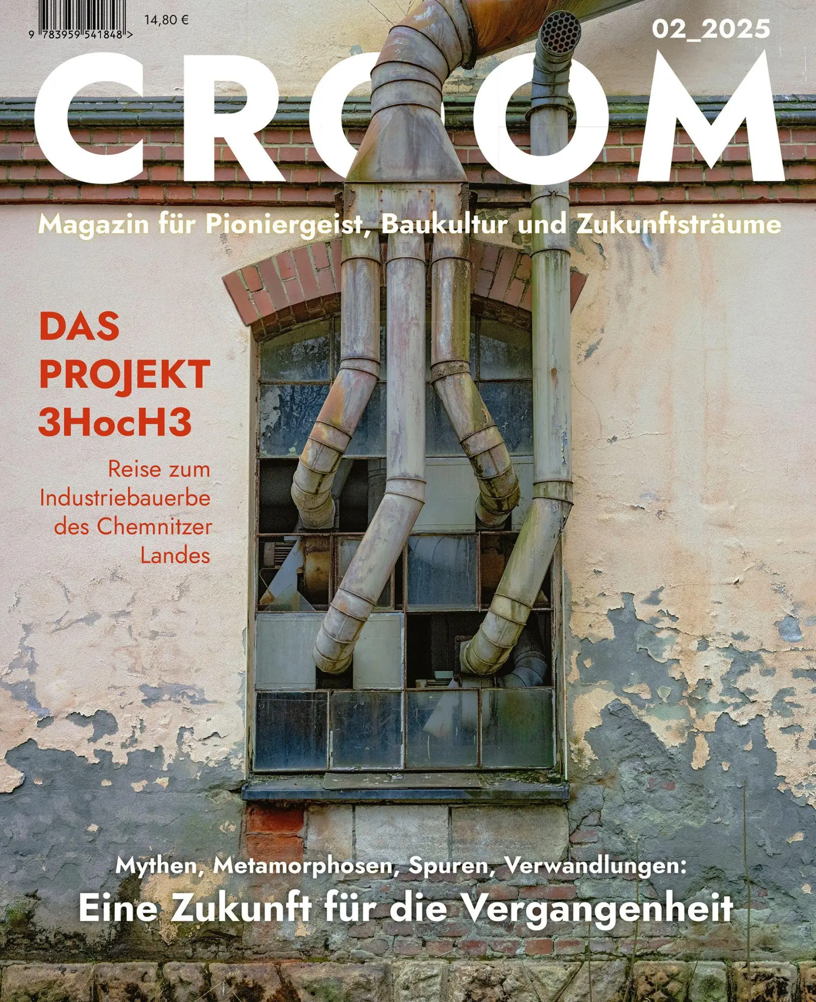 Cover: 9783959541848 | CROOM | MAGAZIN FÜR PIONIERGEIST, BAUKULTUR UND ZUKUNFTSTRÄUME | 96 S.