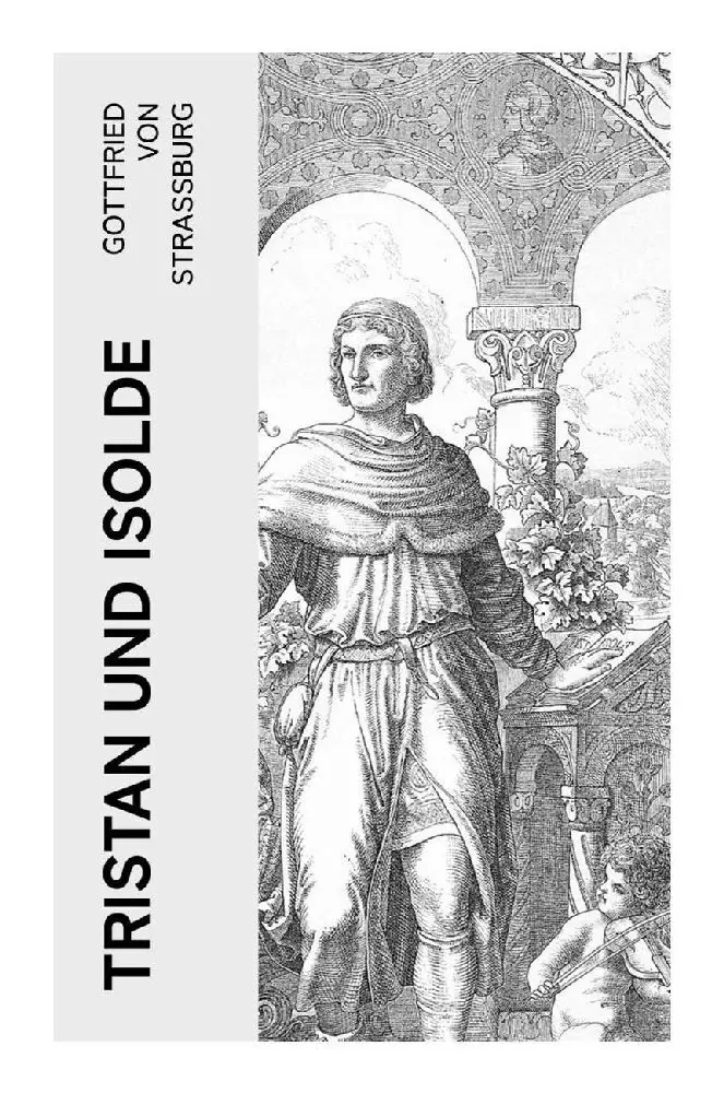 Cover: 9788027351848 | Tristan und Isolde | Gottfried von Straßburg | Taschenbuch | 400 S.
