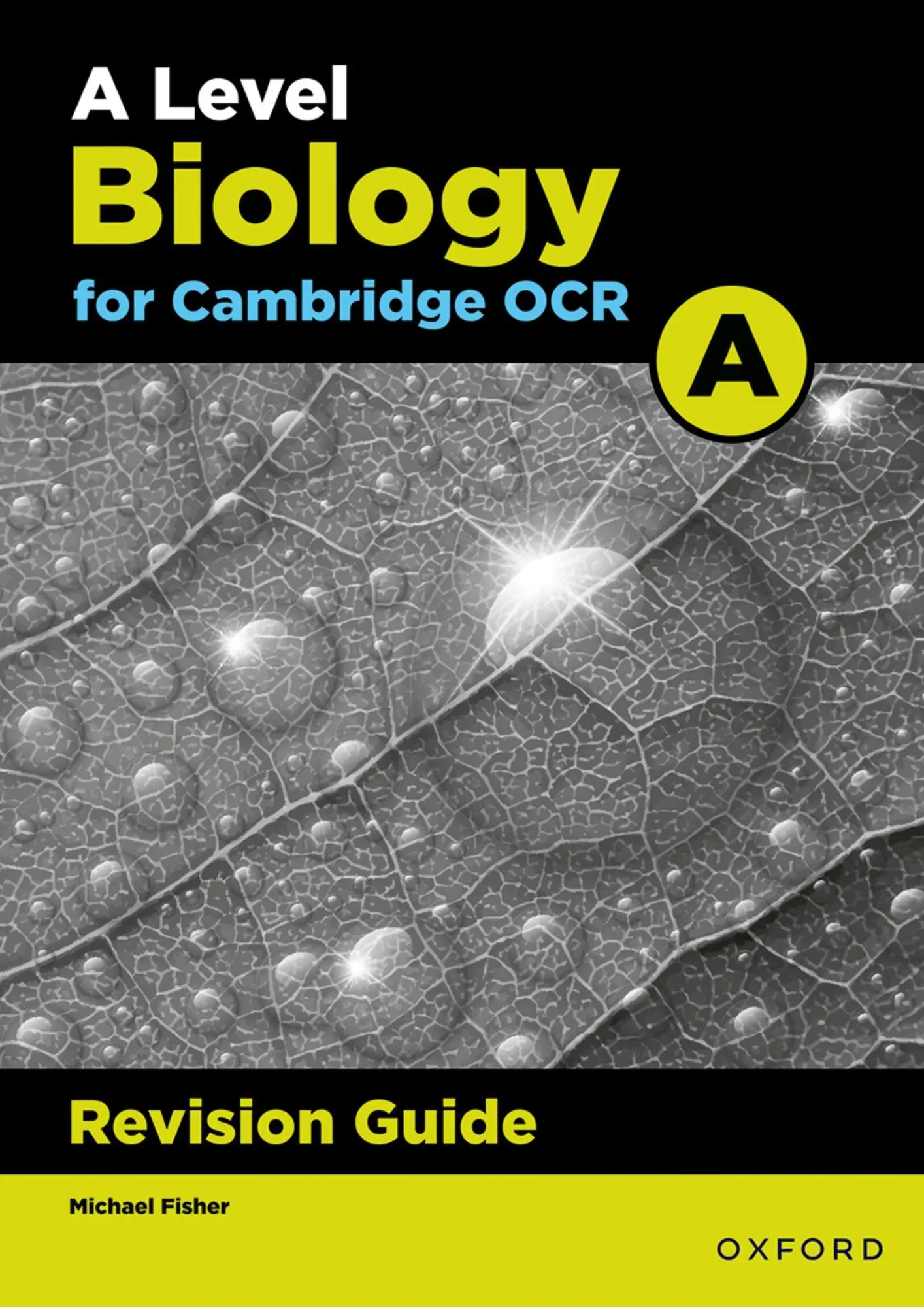 Cover: 9780198351948 | A Level Biology for OCR A Revision Guide | Michael Fisher | Buch