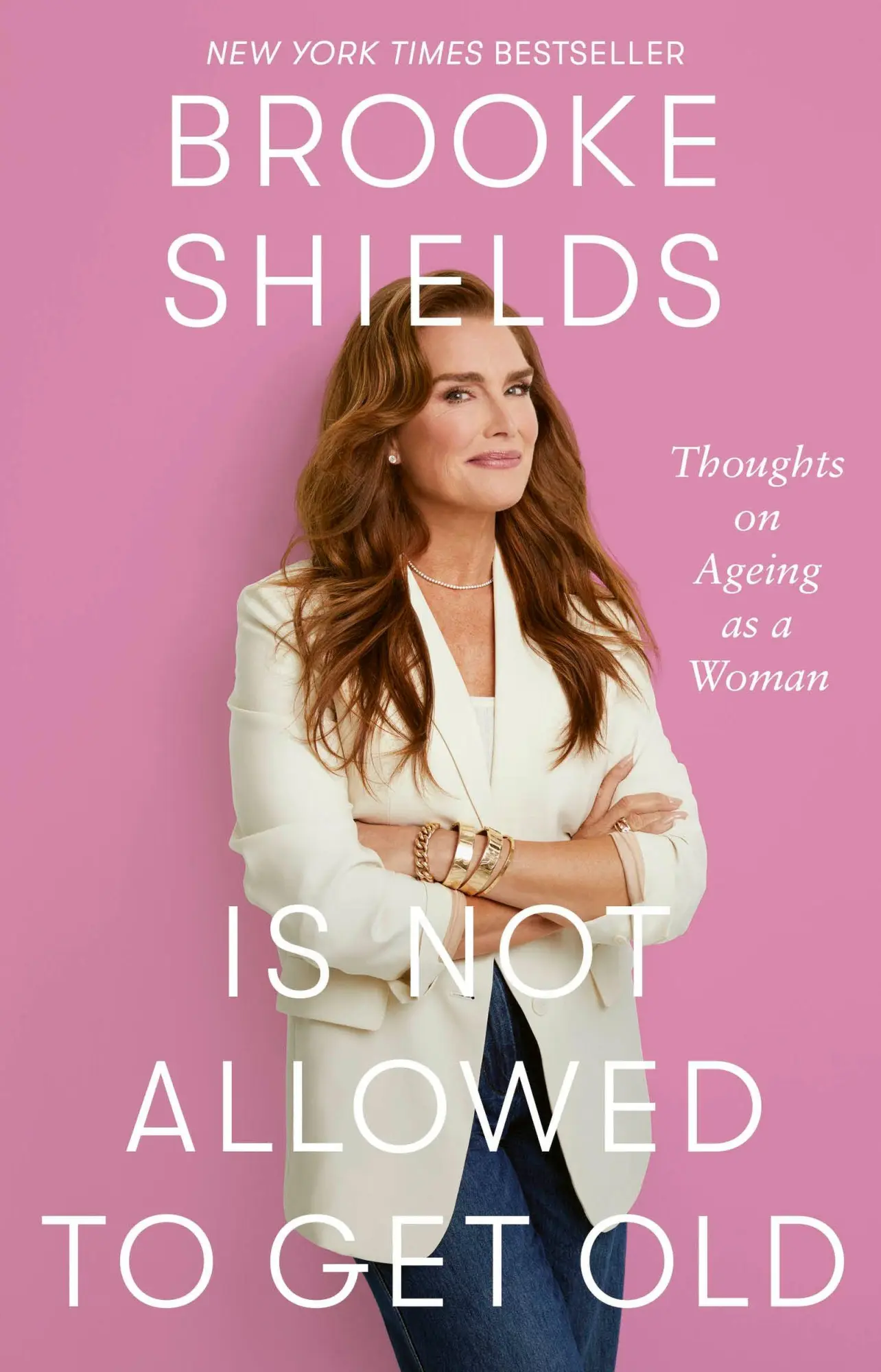 Cover: 9780349441948 | Brooke Shields is Not Allowed to Get Old | Brooke Shields | Buch