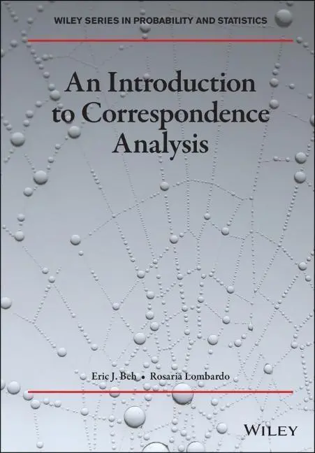 Cover: 9781119041948 | An Introduction to Correspondence Analysis | Eric J Beh (u. a.) | Buch