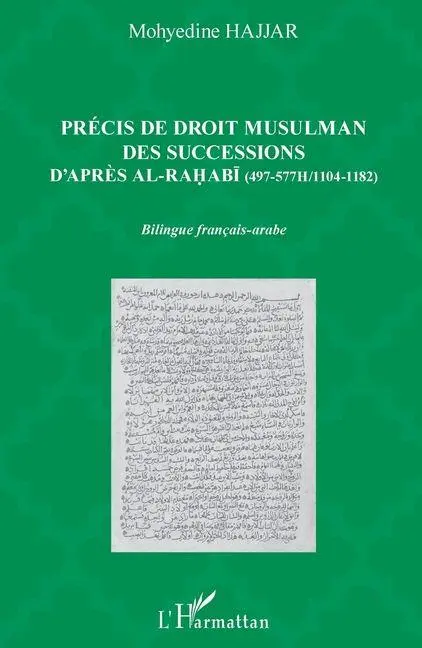 Cover: 9782343201948 | Précis de droit musulman des successions d'après Ali al-Rahabi | Buch