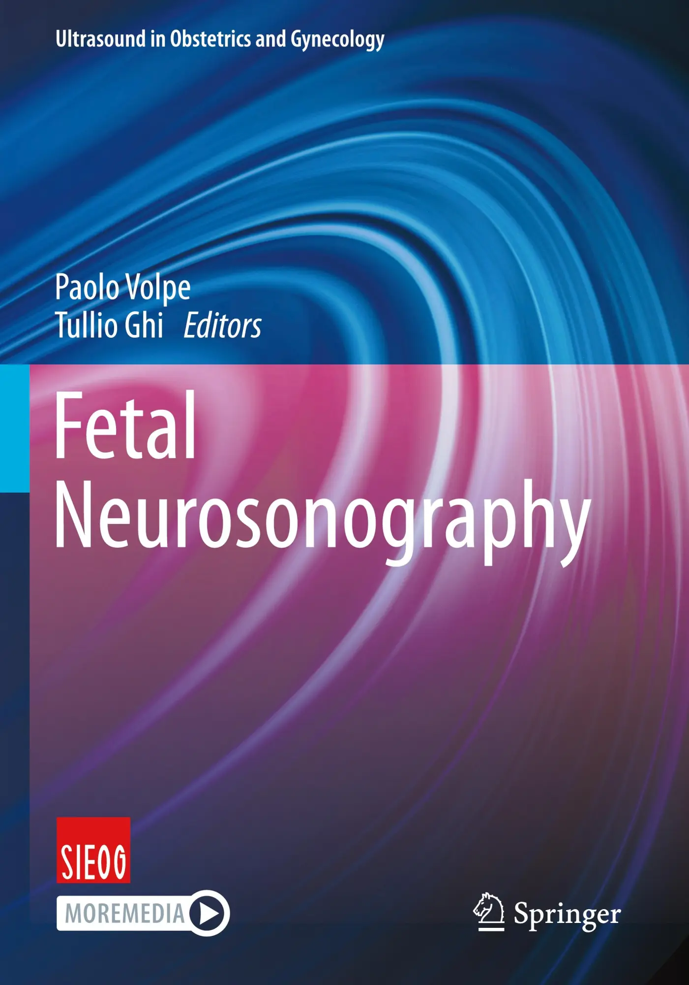 Cover: 9783031701948 | Fetal Neurosonography | Paolo Volpe (u. a.) | Taschenbuch | xv | 2026