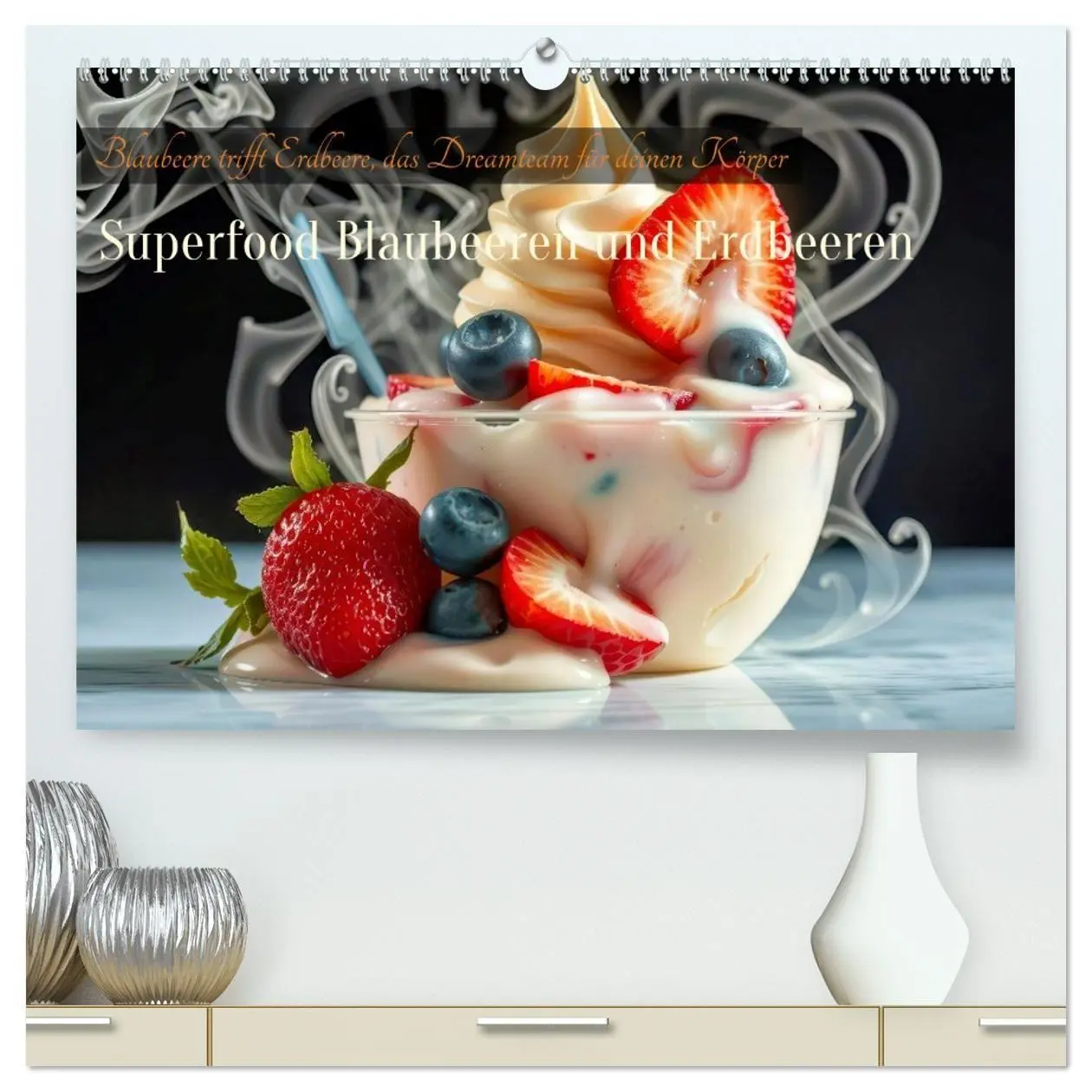 Cover: 9783516691948 | Superfood Blaubeeren und Erdbeeren (hochwertiger Premium...