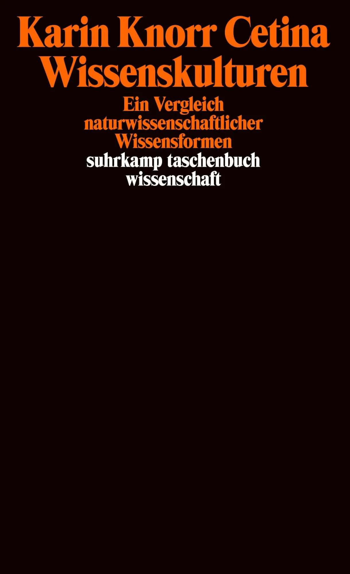 Cover: 9783518291948 | Wissenskulturen | Ein Vergleich naturwissenschaftlicher Wissensformen