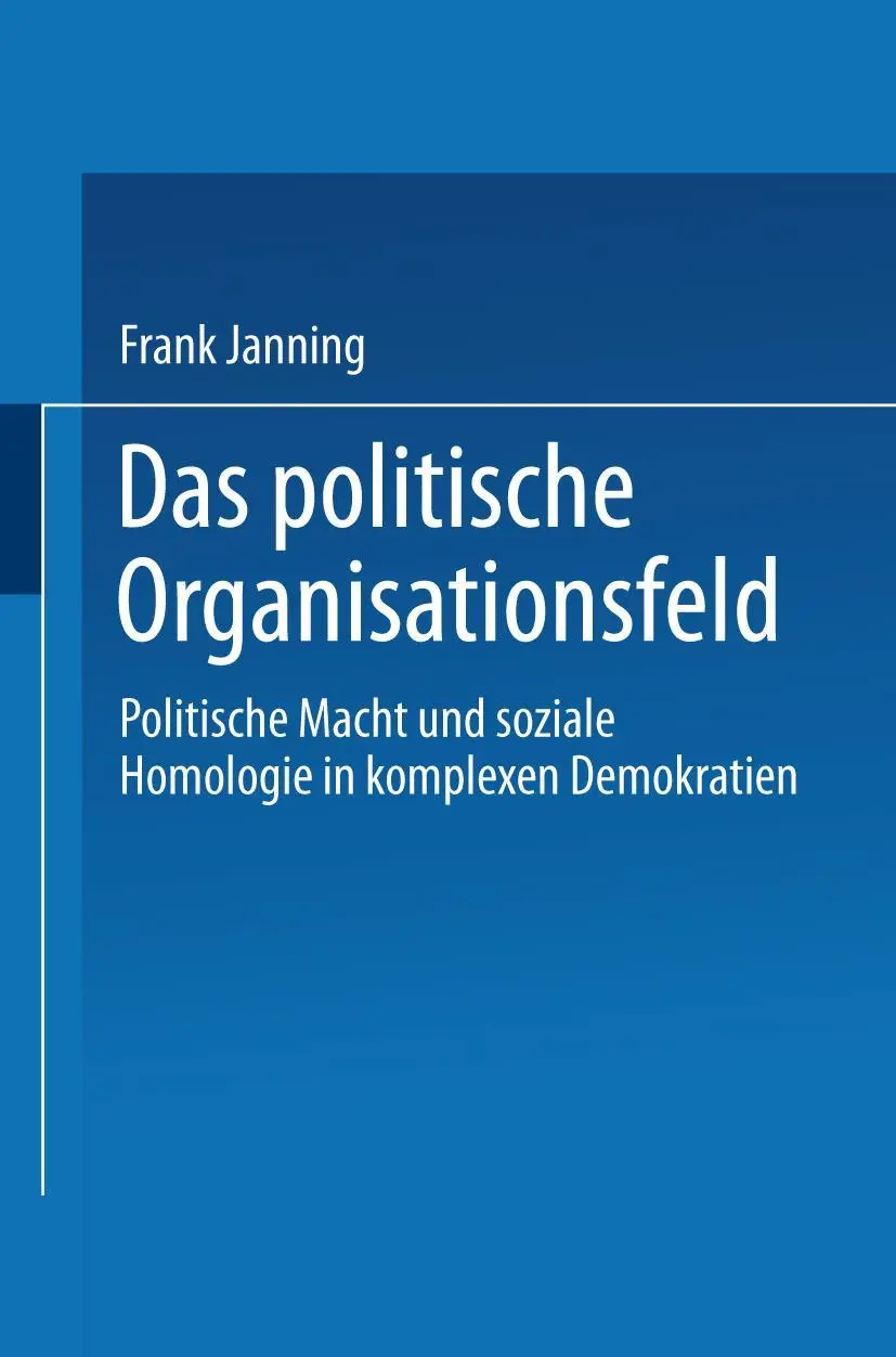 Cover: 9783531131948 | Das politische Organisationsfeld | Frank Janning | Taschenbuch | 1998
