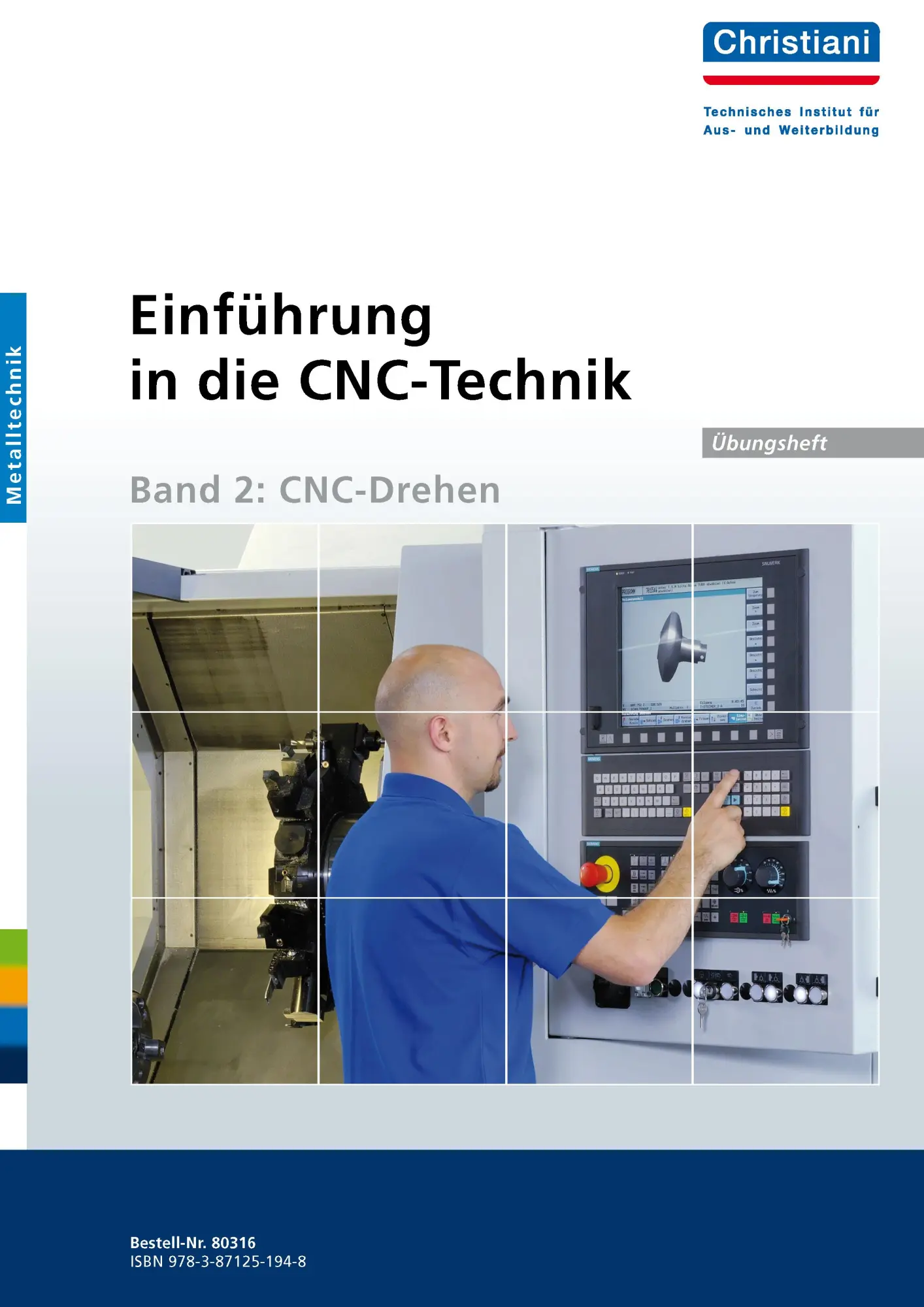 Cover: 9783871251948 | Einführung in die CNC-Technik 2 | CNC-Drehen - Übungsheft | Gelocht