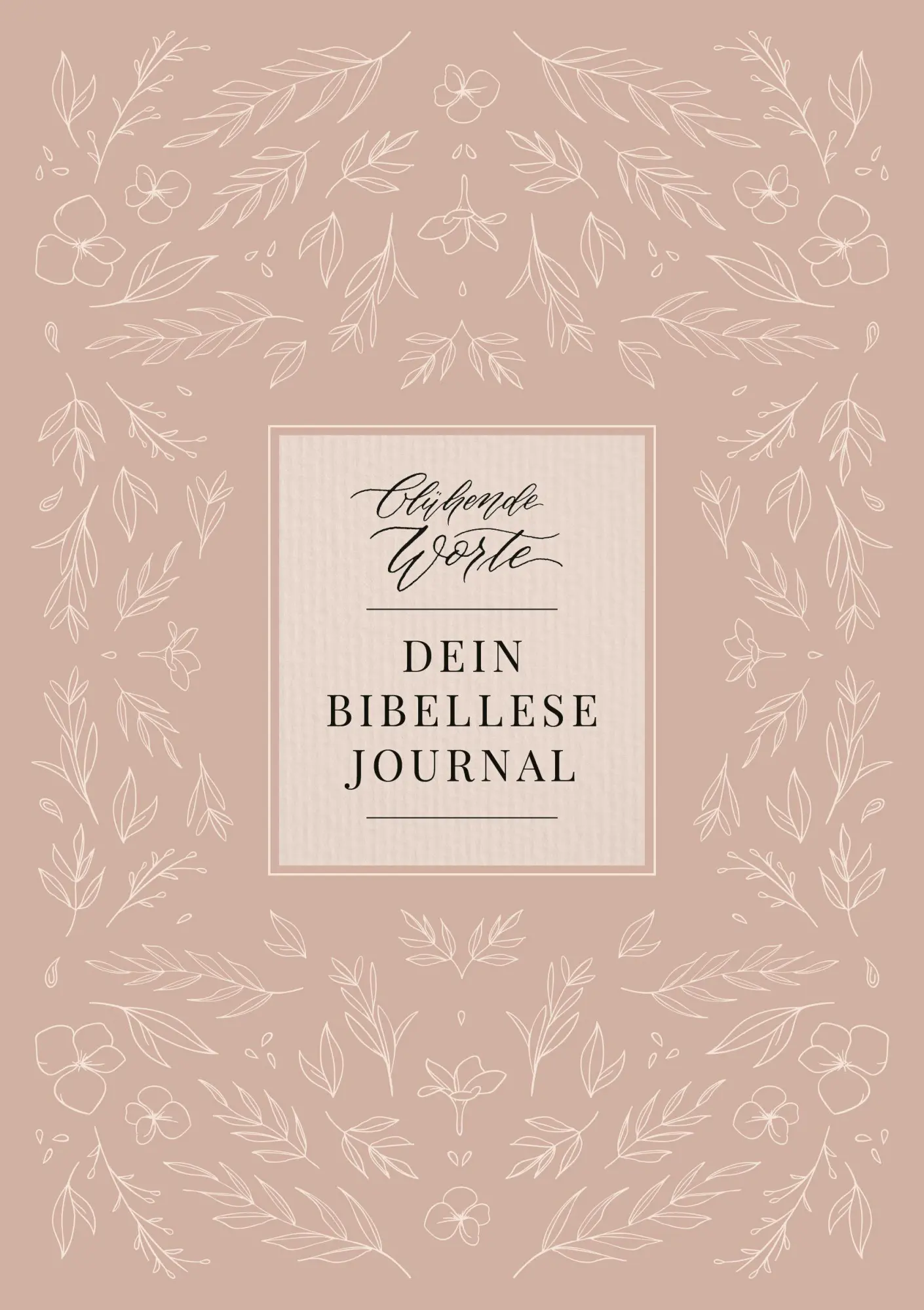Cover: 9783986951948 | Blühende Worte. Dein Bibellese-Journal | Jeannette Mokosch | Buch