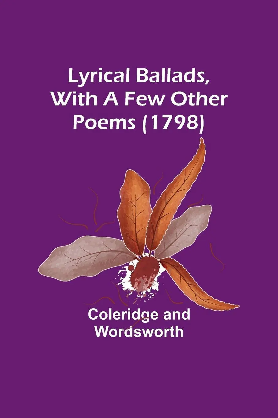 Cover: 9789357391948 | Lyrical Ballads, With a Few Other Poems (1798) | Coleridge (u. a.)
