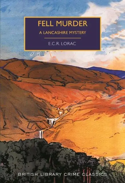 Cover: 9780712352048 | Fell Murder | A Lancashire Mystery | E. C. R. Lorac | Taschenbuch