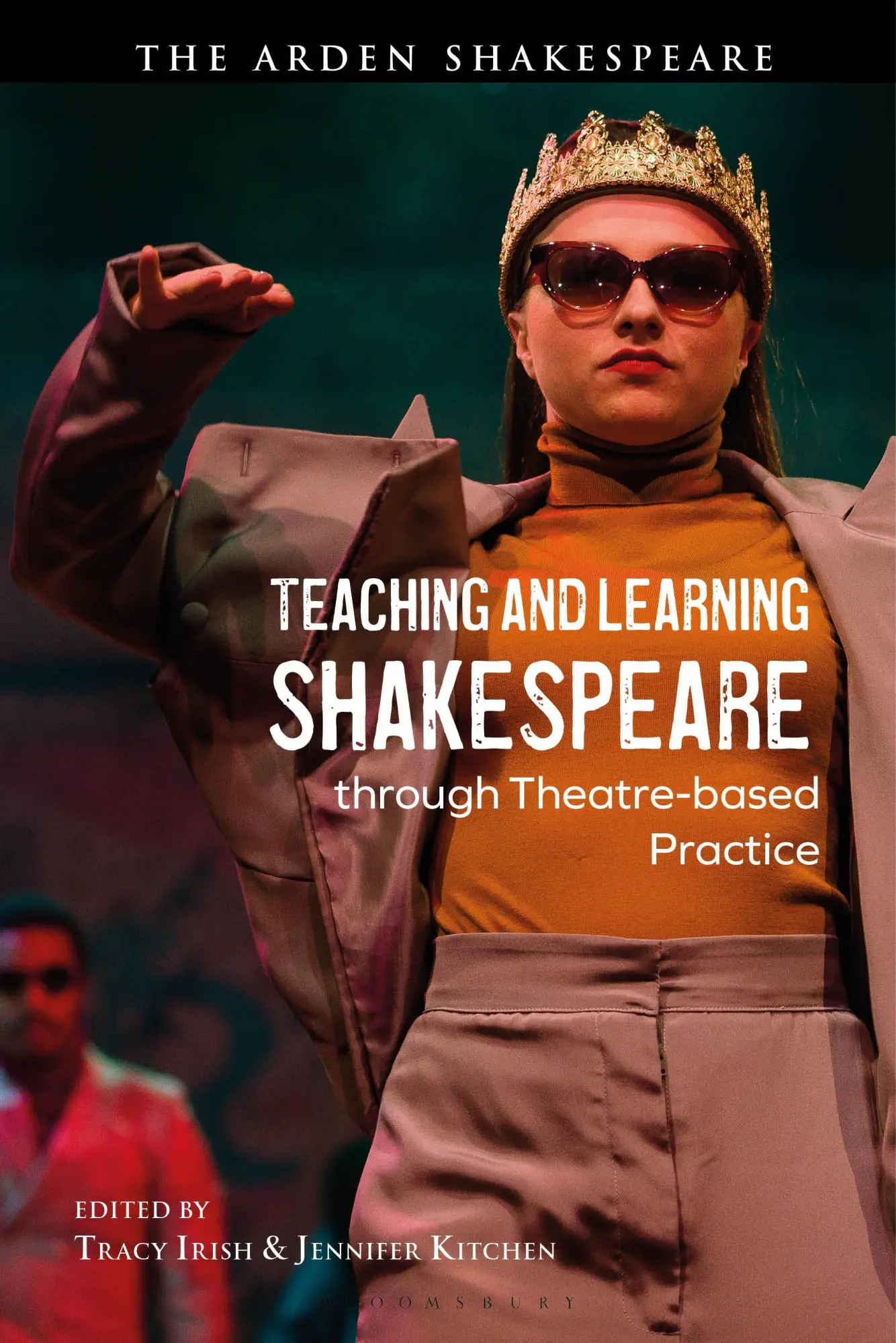 Cover: 9781350292048 | Teaching and Learning Shakespeare Through Theatre-Based Practice
