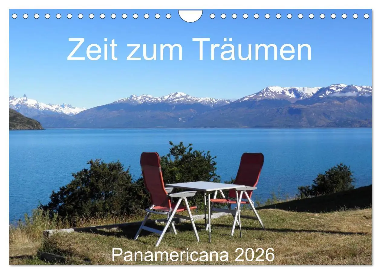 Cover: 9783516102048 | Zeit zum Träumen - Panamericana 2026 (Wandkalender 2026 DIN A4...