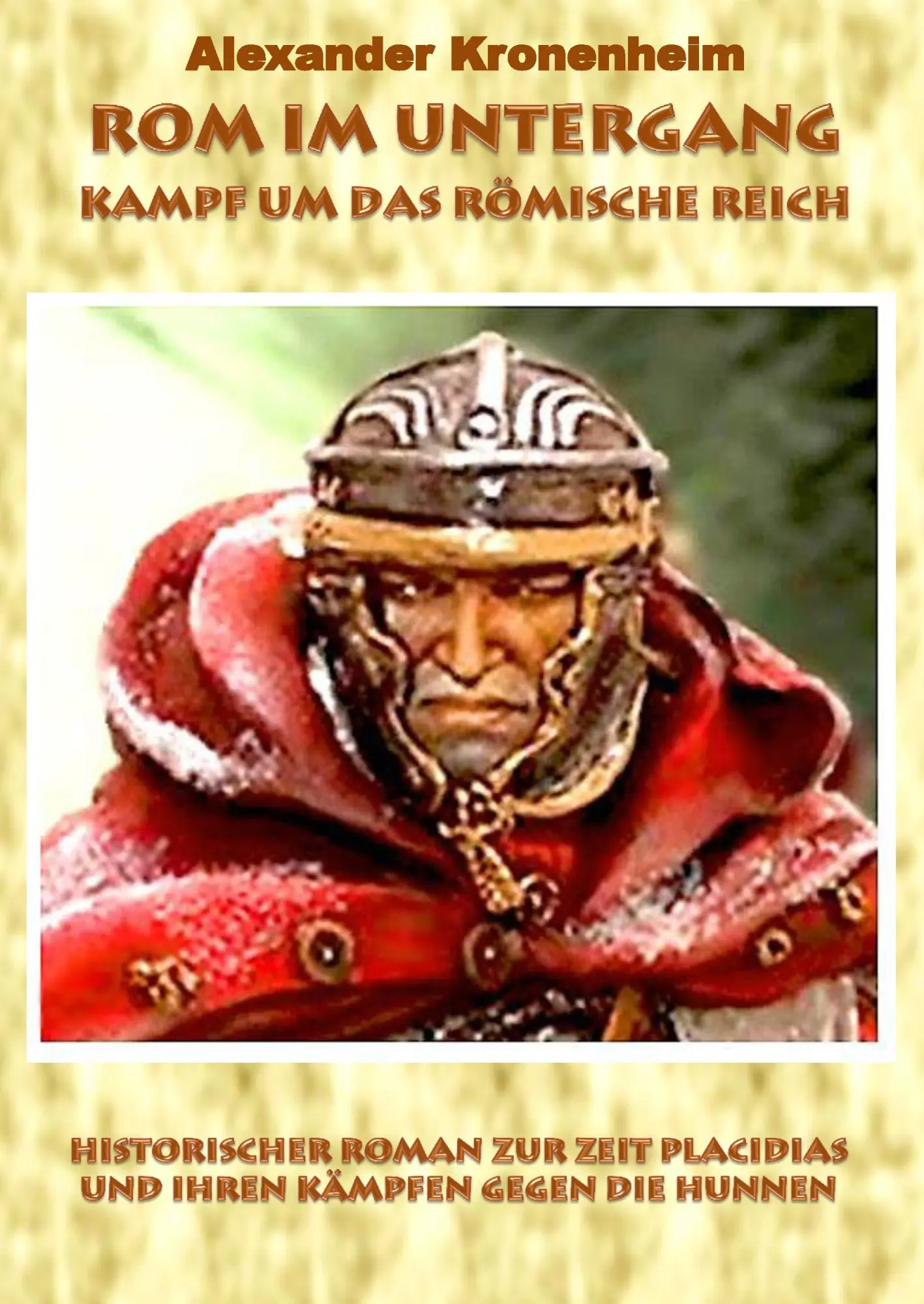 Cover: 9783738652048 | Rom im Untergang - Sammelband 3: Kampf um das römische Reich...