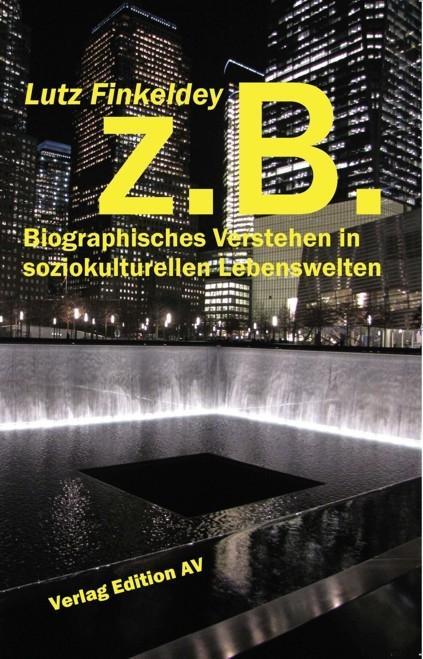 Cover: 9783868412048 | Zum Beispiel | Lutz Finkeldey | Taschenbuch | 228 S. | Deutsch | 2018