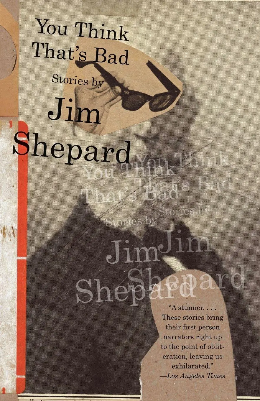 Cover: 9780307742148 | You Think That's Bad | Jim Shepard | Taschenbuch | Englisch | 2012