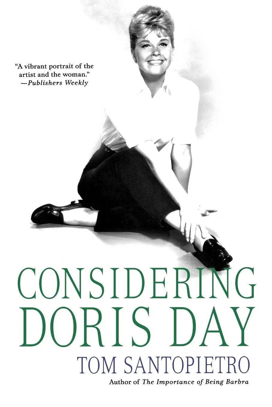 Cover: 9780312382148 | Considering Doris Day | Tom Santopietro | Taschenbuch | Englisch