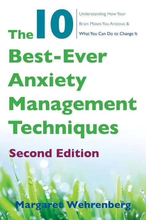 Cover: 9780393712148 | The 10 Best-Ever Anxiety Management Techniques | Margaret Wehrenberg