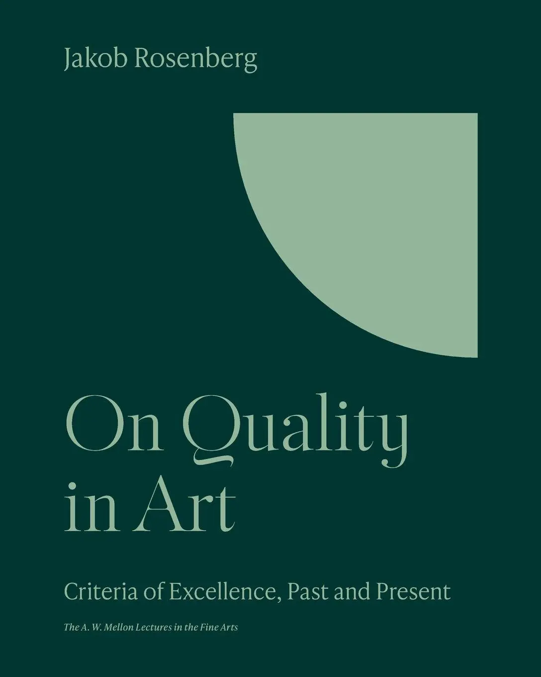 Cover: 9780691252148 | On Quality in Art | Criteria of Excellence, Past and Present | Buch