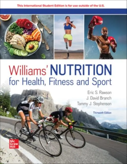 Cover: 9781266132148 | Williams' Nutrition for Health Fitness and Sport ISE | Branch (u. a.)
