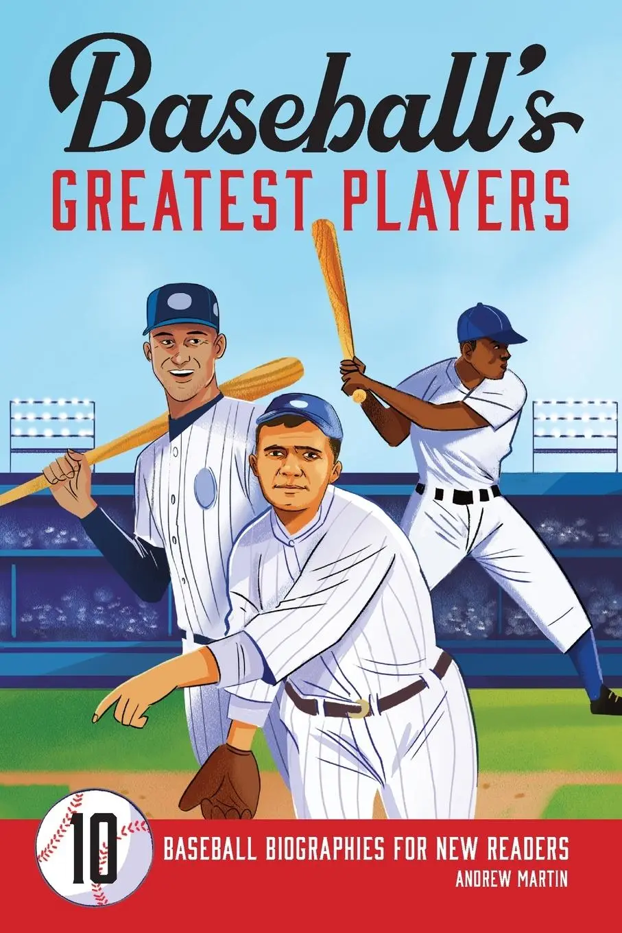 Cover: 9781638782148 | Baseball's Greatest Players | 10 Baseball Biographies for New Readers
