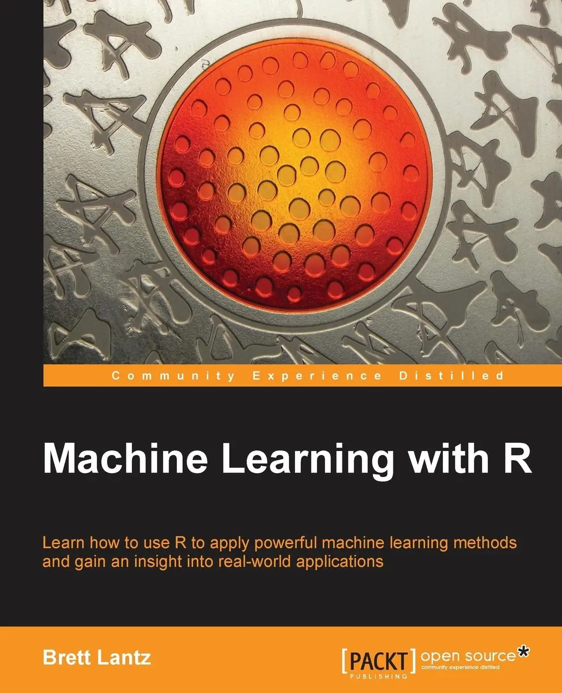 Cover: 9781782162148 | Machine Learning with R | Brett Lantz | Taschenbuch | Englisch | 2013