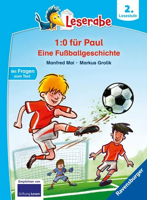 Cover: 9783473462148 | 1:0 für Paul! Eine Fußballgeschichte - Leserabe ab 2. Klasse -...