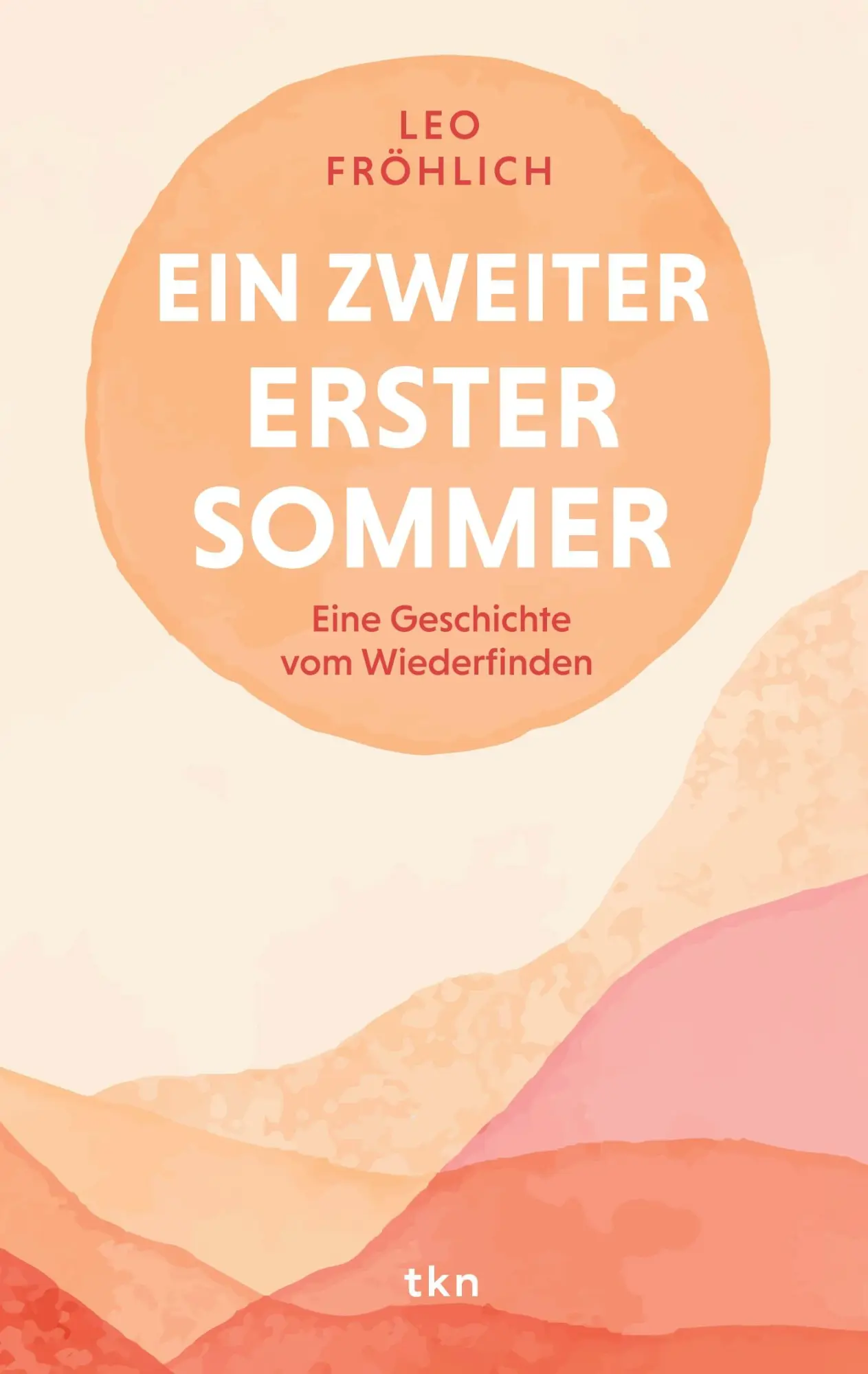 Cover: 9783696382148 | Ein zweiter erster Sommer | Eine Geschichte vom Wiederfinden | Buch