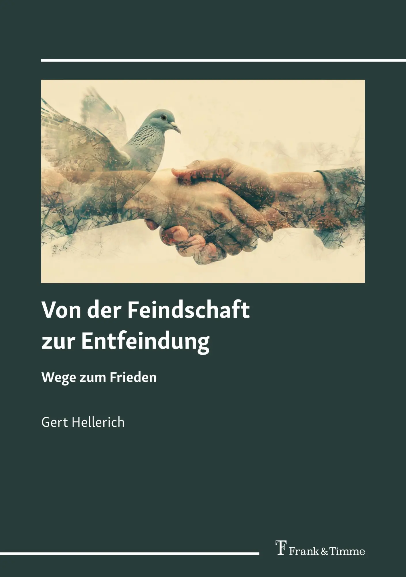 Cover: 9783732912148 | Von der Feindschaft zur Entfeindung | Wege zum Frieden | Hellerich