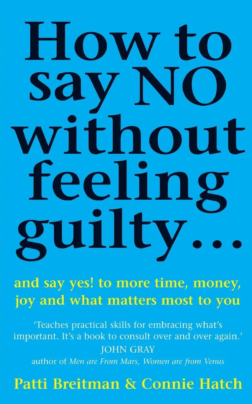 Cover: 9780091822248 | How To Say No Without Feeling Guilty ... | Hatch (u. a.) | Taschenbuch