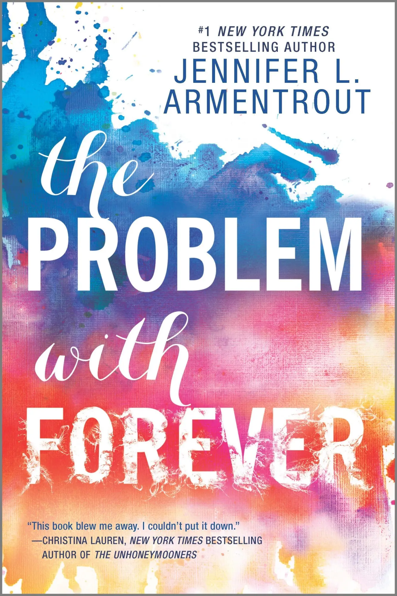 Harper Collins Publ. Usa The Problem With Forever